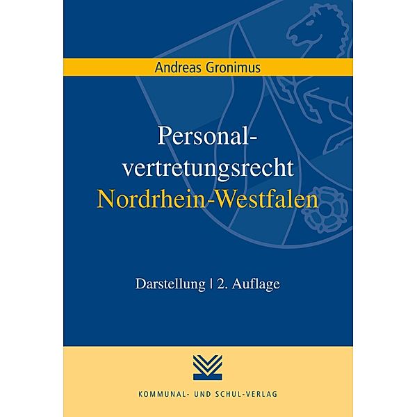 Personalvertretungsrecht Nordrhein-Westfalen, Andreas Gronimus