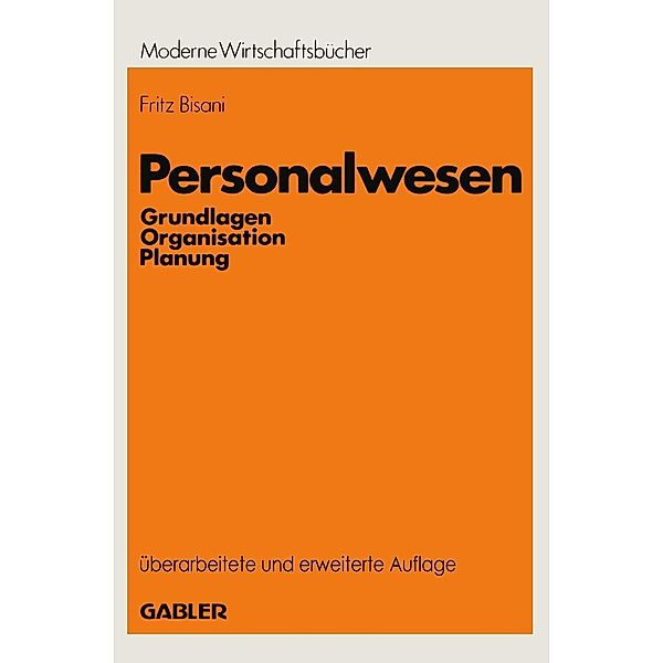 Personalwesen / Moderne Wirtschaftsbücher Bd.6, Fritz Bisani