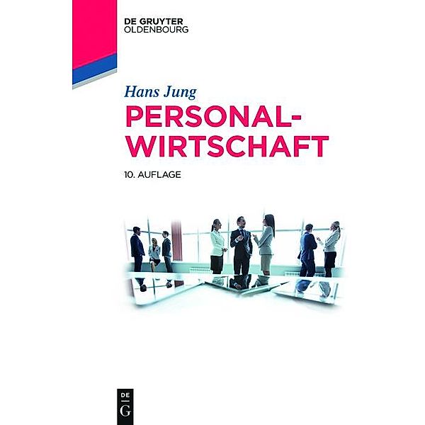 Personalwirtschaft / De Gruyter Studium, Hans Jung