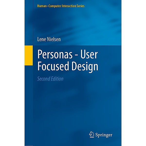 Personas - User Focused Design, Lene Nielsen