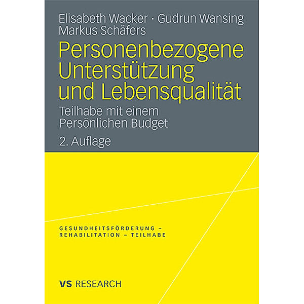 Personenbezogene Unterstützung und Lebensqualität, Elisabeth Wacker, Gudrun Wansing, Markus Schäfers