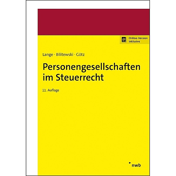 Personengesellschaften im Steuerrecht, Andrea Bilitewski, Hellmut Götz, Peter Klumpp