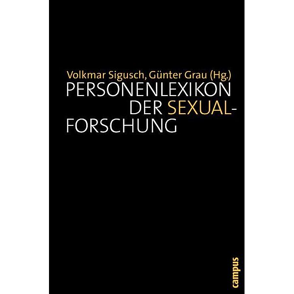 Personenlexikon der Sexualforschung, Volkmar Sigusch, Günter Grau