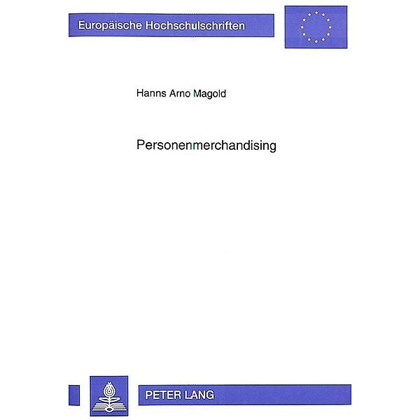 Personenmerchandising, Hanns Arno Magold