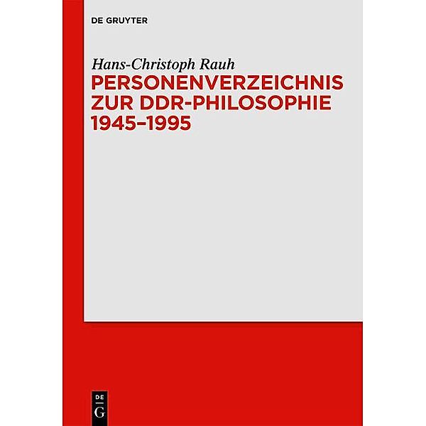 Personenverzeichnis zur DDR-Philosophie 1945-1995, Hans-Christoph Rauh