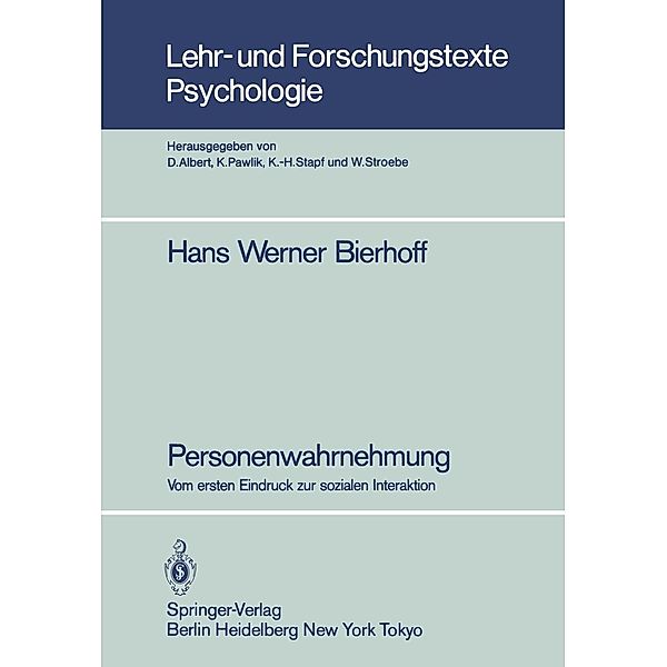 Personenwahrnehmung / Lehr- und Forschungstexte Psychologie Bd.20, Hans Werner Bierhoff