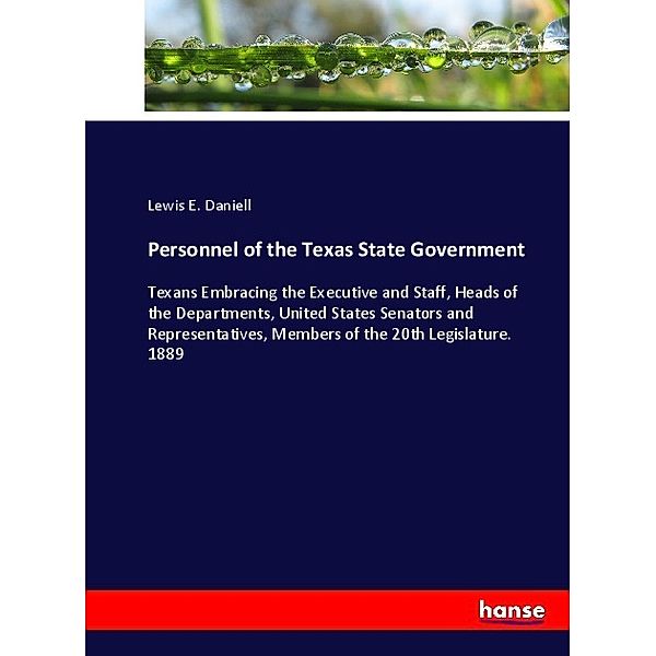 Personnel of the Texas State Government, Lewis E. Daniell
