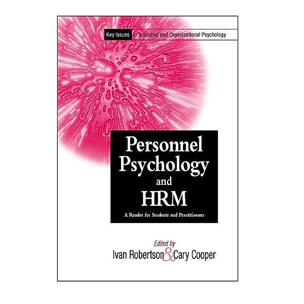 Personnel Psychology and Human Resources Management / Key Issues in Industrial & Organizational Psychology