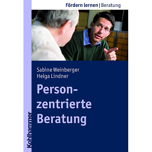 Personzentrierte Beratung, Sabine Weinberger, Helga Lindner