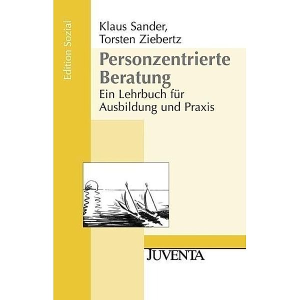 Personzentrierte Beratung, Klaus Sander, Torsten Ziebertz