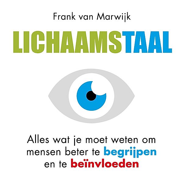 Persoonlijke Ontwikkeling en Gezondheid - 14 - Lichaamstaal, Frank van Marwijk