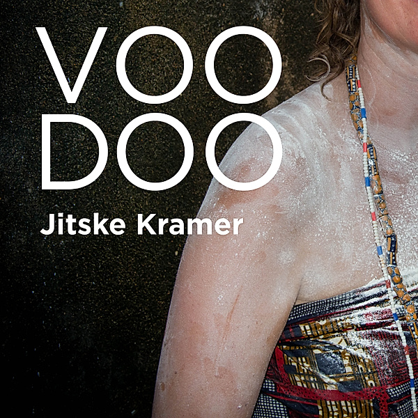 Persoonlijke Ontwikkeling en Gezondheid - 80 - Voodoo, Jitske Kramer