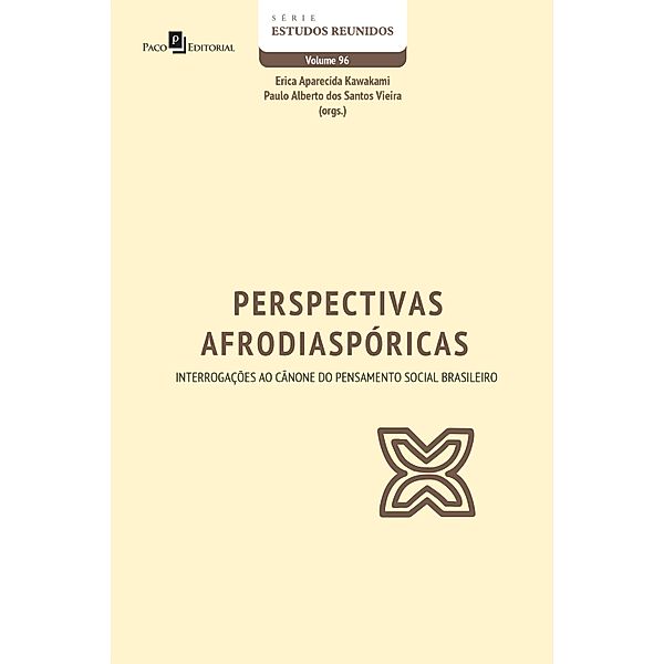 Perspectivas afrodiaspóricas / Série Estudos Reunidos Bd.96, Erica Aparecida Kawakami, Paulo Alberto dos Santos Vieira