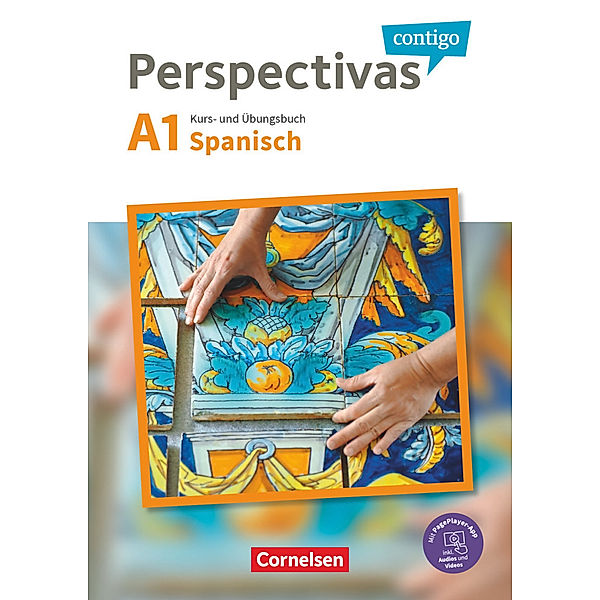 Perspectivas contigo - Spanisch für Erwachsene - A1, Araceli Vicente Álvarez, Gloria Bürsgens, Jaime González Arguedas