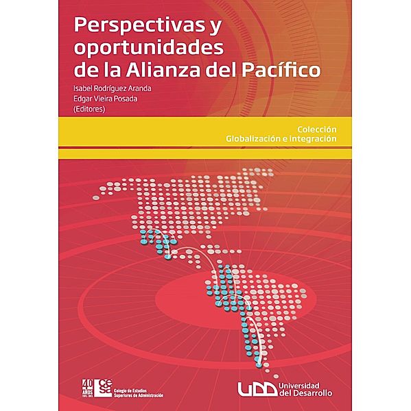 Perspectivas y oportunidades de la alianza del Pacífico