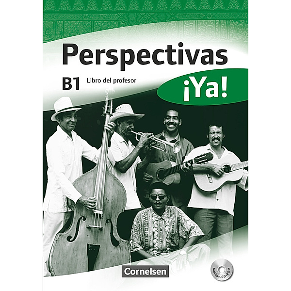 Perspectivas ¡Ya! -  Spanisch für Erwachsene / Perspectivas ¡Ya! - Spanisch für Erwachsene - Aktuelle Ausgabe - B1, Martin B. Fischer