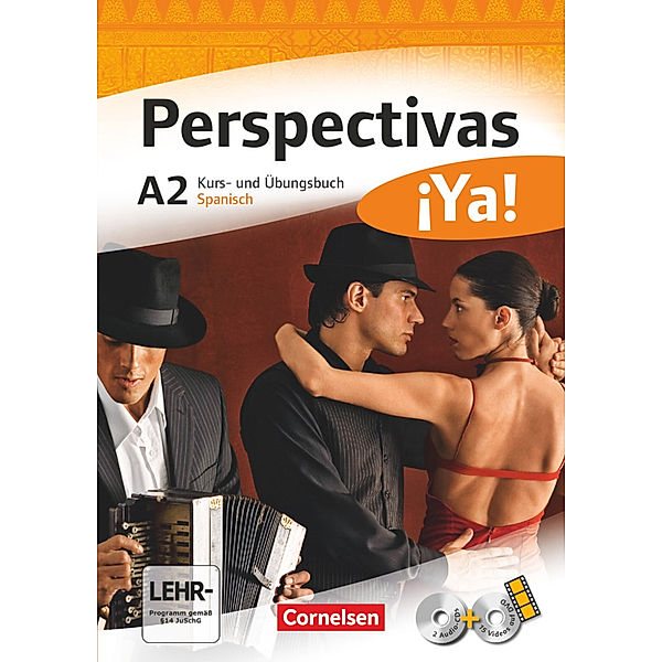 Perspectivas ¡Ya! - Spanisch für Erwachsene - Aktuelle Ausgabe - A2, Jaime González Arguedas, Sara Amann-Marín, Andrea Bucheli, Gabriele Forst, Araceli Vicente Álvarez, Gloria Bürsgens, Martin B. Fischer