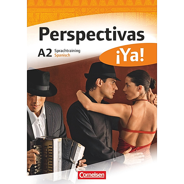 Perspectivas ¡Ya! - Spanisch für Erwachsene - Aktuelle Ausgabe - A2, María del Carmen Mata Manjón