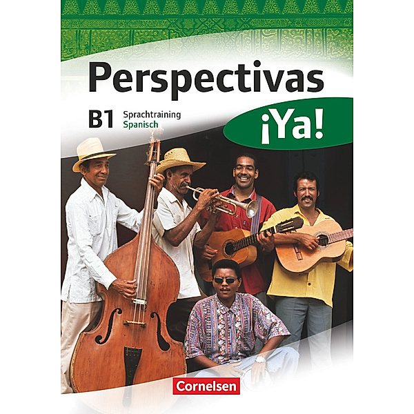 Perspectivas ¡Ya! - Spanisch für Erwachsene - Aktuelle Ausgabe - B1, María del Carmen Mata Manjón