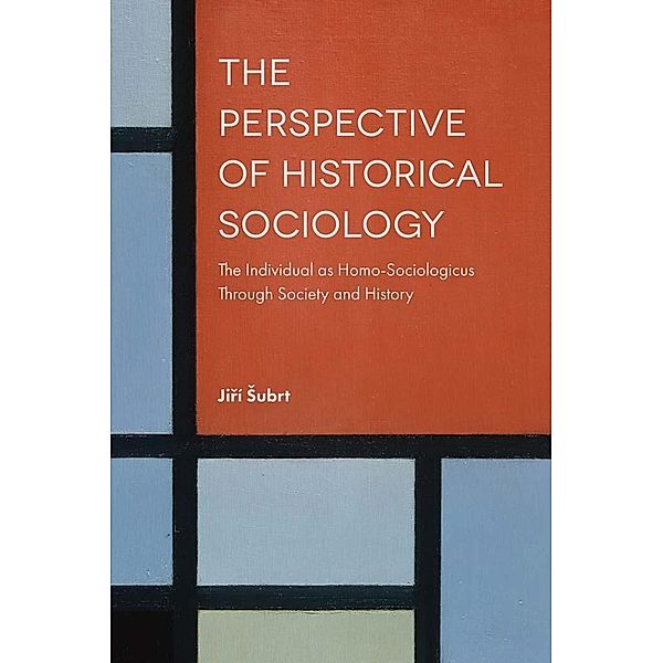 Perspective of Historical Sociology, Jiri Subrt