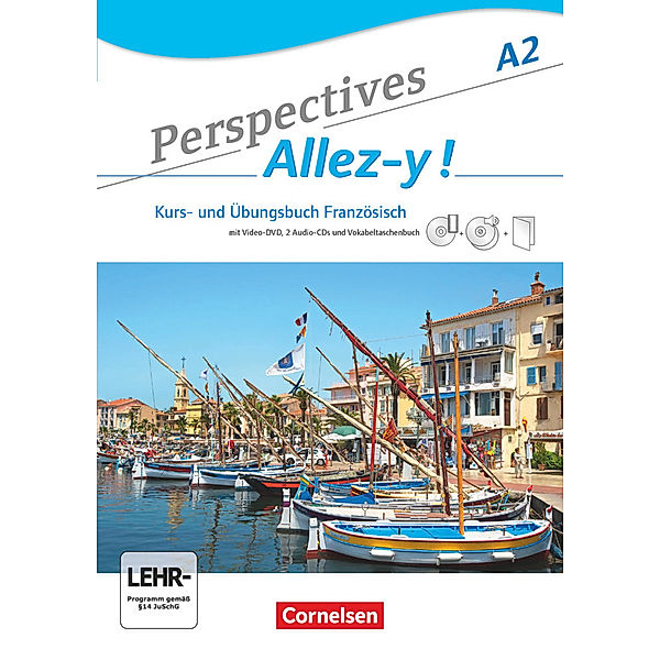 Perspectives - Allez-y ! - A2, Fidisoa Freytag, Gabrielle Robein, Annette Runge, Martin B. Fischer, Anne Delacroix