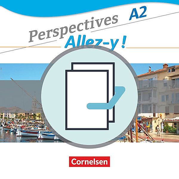 Perspectives - Allez-y ! - A2, Fidisoa Freytag, Gabrielle Robein, Annette Runge, Martin B. Fischer, Anne Delacroix