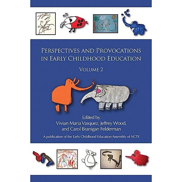 Perspectives and Provocations in Early Childhood Education Volume 2