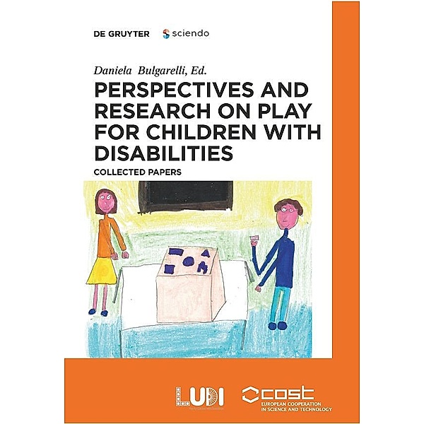 Perspectives and research on play for children with disabilities, Daniela Bulgarelli