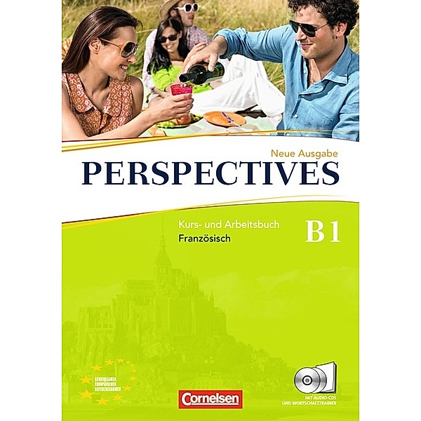 Perspectives - Französisch für Erwachsene - Ausgabe 2009 - B1, Gabrielle Robein, Annette Runge