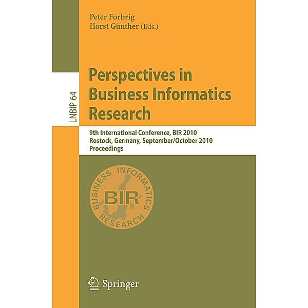 Perspectives in Business Informatics Research / Lecture Notes in Business Information Processing Bd.64