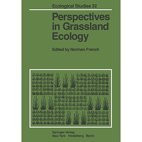 Perspectives in Grassland Ecology / Ecological Studies Bd.32