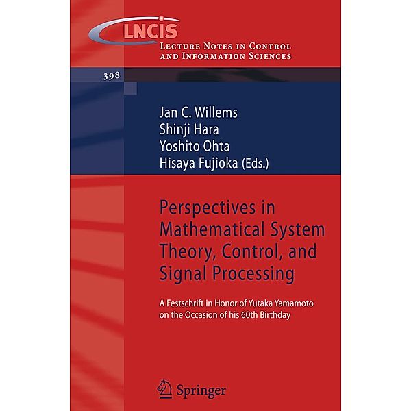 Perspectives in Mathematical System Theory, Control, and Signal Processing / Lecture Notes in Control and Information Sciences Bd.398