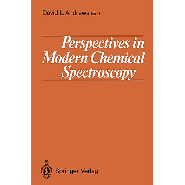 Perspectives in Modern Chemical Spectroscopy