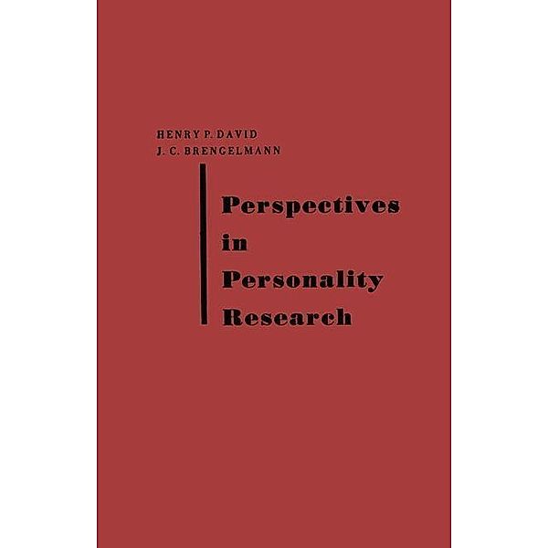 Perspectives in Personality Research, Johannes C. Brengelmann, Henry Philip David