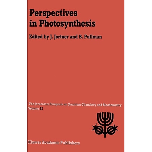 Perspectives in Photosynthesis / Jerusalem Symposia Bd.22