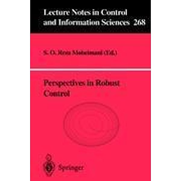 Perspectives in Robust Control