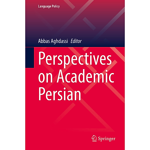 Perspectives on Academic Persian