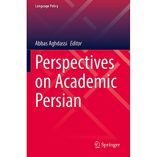 Perspectives on Academic Persian