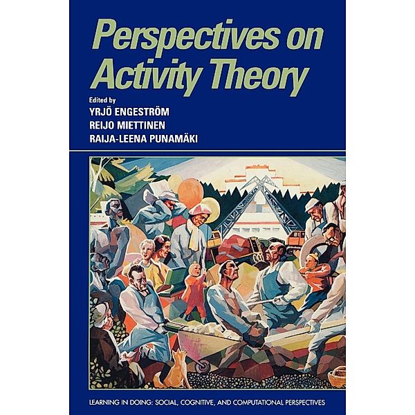 Perspectives on Activity Theory, Yrjo Engestrom