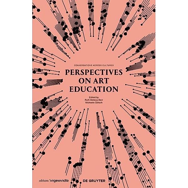 Perspectives on Art Education / Edition Angewandte