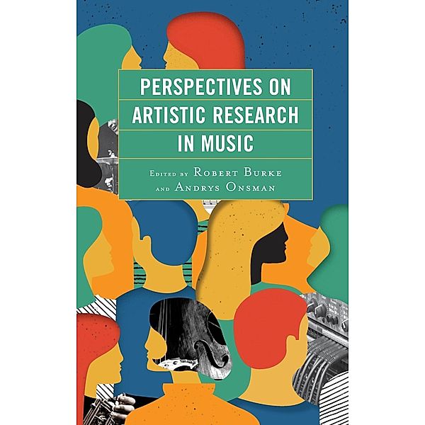 Perspectives on Artistic Research in Music