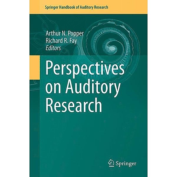 Perspectives on Auditory Research