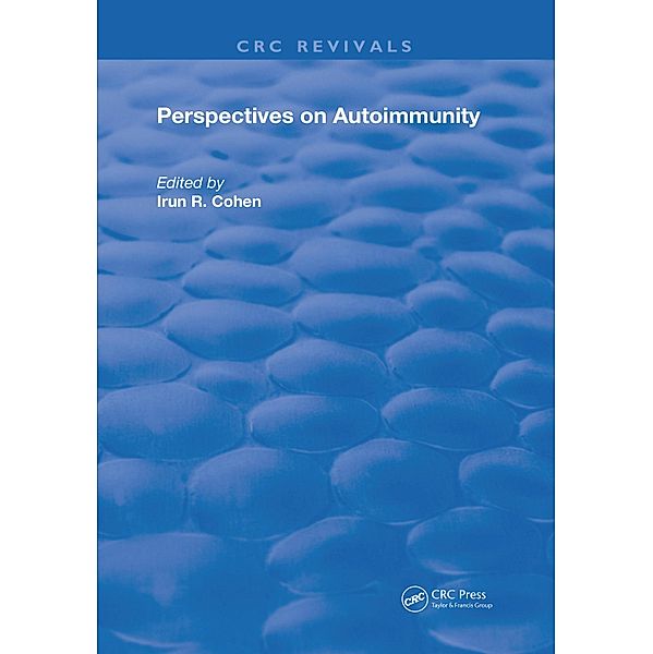 Perspectives on Autoimmunity, Irun R. Cohen