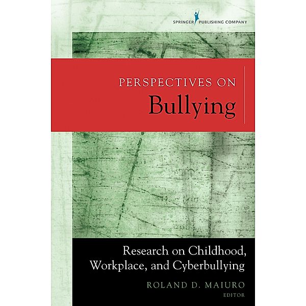 Perspectives on Bullying