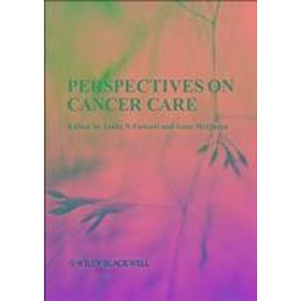 Perspectives on Cancer Care