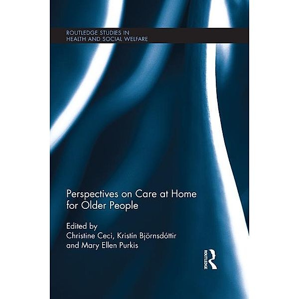 Perspectives on Care at Home for Older People / Routledge Studies in Health and Social Welfare