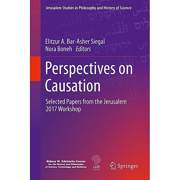 Perspectives on Causation / Jerusalem Studies in Philosophy and History of Science