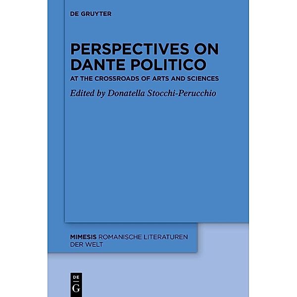 Perspectives on «Dante Politico»