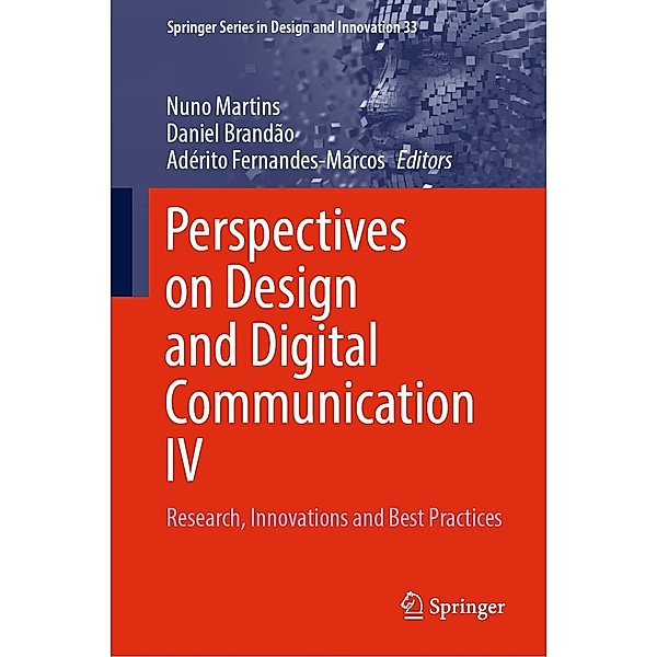 Perspectives on Design and Digital Communication IV / Springer Series in Design and Innovation Bd.33
