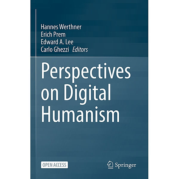 Perspectives on Digital Humanism